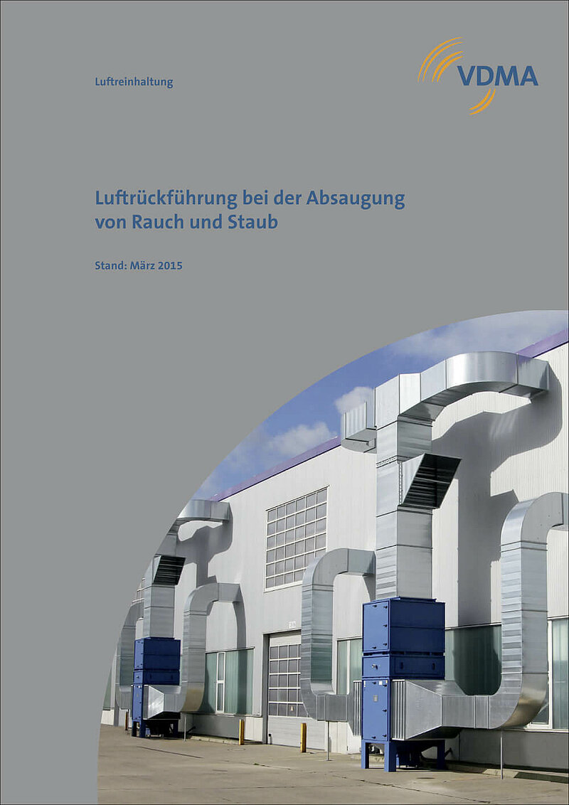 VDMA: Luftrückführung bei der Absaugung von Rauch und Staub.