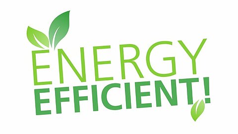 Energy efficient Energy efficient